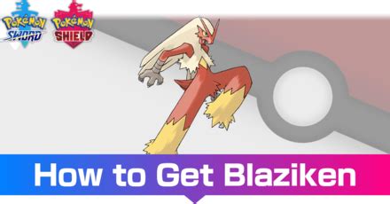 Blaziken Location, Learnset, and Evolution .